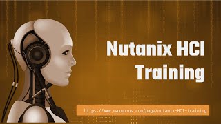 NUTANIX HCI Online Training NUTANIX HCI Certification Tips NUTANIX HCI Course [upl. by Wong147]