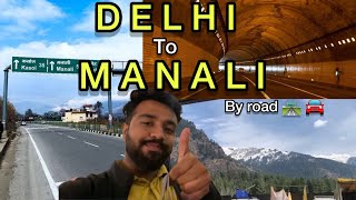 Delhi to Manali Day  1  Travel by Road full masti [upl. by Ettelimay923]