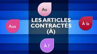 Les articles contractés à Contracted articles with à French lesson  French classes [upl. by Sikras317]