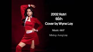 Wyne Lay2002 Ratri Genie Cover [upl. by Groos]