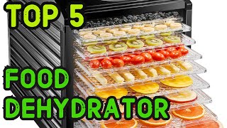 5 Best Dehydrators for Food and Fruit Preservation [upl. by Ahseket959]