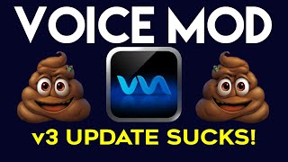 VOICEMOD v3 Sucks You blew it [upl. by Ecaroh]