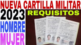 Nueva Cartilla Militar 2023 Cómo Cuándo Dónde y las mujeres Trámite pasos [upl. by Major]