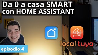 Come controllare i dispositivi TuyaSmartLife in modo locale con Home Assistant con Local Tuya [upl. by Nohsal]