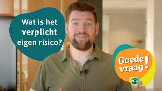 Wat is het verplicht eigen risico [upl. by Aciretnahs]