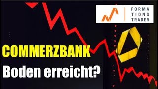 CommerzbankAktie Boden erreicht [upl. by Linad]