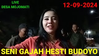 LIVE STRAIMING SENI GAJAH HESTI BUDOYO DESA MOJOMATI JETIS PONOROGO 12 SEPTEMBER 2024 [upl. by Shore]