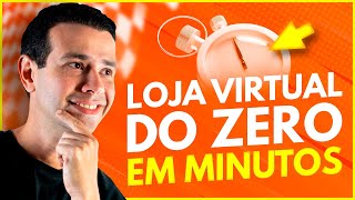 Como Criar uma Loja Virtual em POUCOS MINUTOS sem Depender de Ninguém [upl. by Delaine]