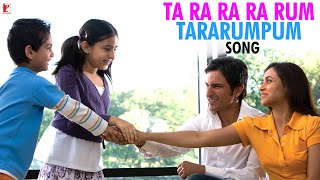 Ta Ra Ra Ra Rum TaRaRumPum Song  Ta Ra Rum Pum  Saif Ali Khan  Rani Mukerji  Shreya Ghoshal [upl. by Llemor386]