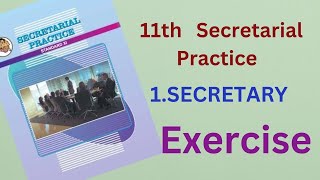 11th Secretarial Practice Chapter 1  Secretary  Exercise [upl. by Trilbie]