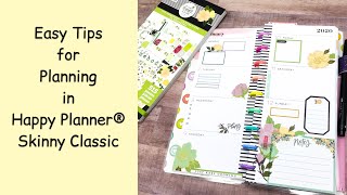 EASY TIPS FOR PLANNING IN HAPPY PLANNER® SKINNY CLASSIC [upl. by Ecnadnac]