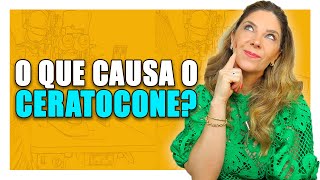 Ceratocone  O que é Causas e Tratamentos [upl. by Arreit]