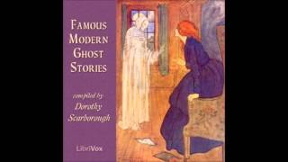 Famous Modern Ghost Stories FULL Audiobook [upl. by Batruk]