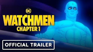 Watchmen Chapter 1  Exclusive Trailer 2024 Troy Baker Yuri Lowenthal [upl. by Kariotta824]