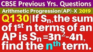 Q130  If Sn the sum of first n terms of an AP is given by Sn  3 n 2  4n find the nth term [upl. by Gabbie]