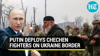 Chechen Warlords Chilling Warning to Zelensky Putin Deploys Kadyrovs Men on Ukraine Border [upl. by Annoirb937]