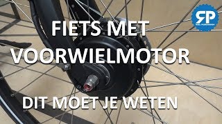 ELEKTRISCHE FIETS MET VOORWIELMOTOR Dit moet je weten [upl. by Nylrak]