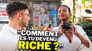 J’ai demandé aux MILLIONNAIRES de PARIS  comment êtesvous devenu RICHE [upl. by Darej]