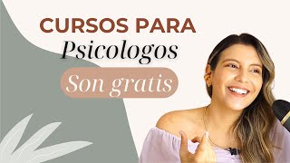 CURSOS para PSICÓLOGOS  Gratis ✔️  Psicóloga María Paula [upl. by Adorl]