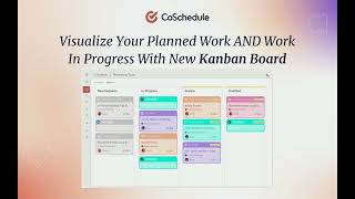 Explore CoSchedules Kanban Board [upl. by Xerxes317]