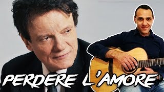 Perdere lAmore  Massimo Ranieri  Chitarra  Facile [upl. by Solhcin]