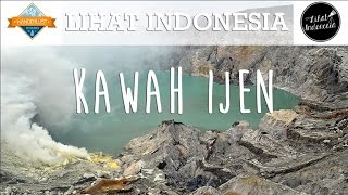 Lihat Indonesia  Kawah Ijen Wanderlust Travel Series [upl. by Rogozen877]