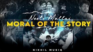 Neeti Mullai x Moral Of The Story  Full Version  Nikhil Musiq  Trending [upl. by Sirehc430]