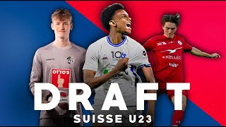 DRAFT  SPÉCIAL SUISSE U23 [upl. by Orvah207]