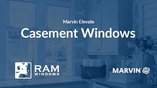 RAM Windows amp Doors  Marvin Elevate Casement Windows [upl. by Latsyc244]