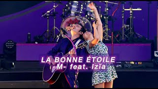 M amp IZÏA  LA BONNE ÉTOILE Live  Les Francofolies de La Rochelle 2023 [upl. by Cyprio]