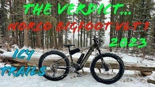 The Verdict… Norco Bigfoot VLT 1 2023  Winter Fat biking  WBC [upl. by Edge]