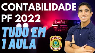 Contabilidade Polícia Federal TUDO em UMA Aula [upl. by Torrence]