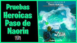 Completar TODAS las PRUEBAS HEROICAS  02 Torre del PASO de NAORIN Zelda Tears of the Kingdom [upl. by Schofield]