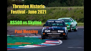 Thruxton Historical Festival  June 21  Group A RS500 Cosworth  Paul Mensley  RACE 1 [upl. by Helaine592]