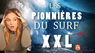 Les pionnières du surf XXL  Avides de recherche 77 [upl. by Eila]