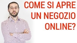 Video obsoleto Aprire un negozio online [upl. by Brigette]