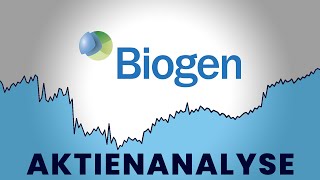 Diese Aktie jetzt kaufen  Biogen Aktienanalyse [upl. by Ididn]