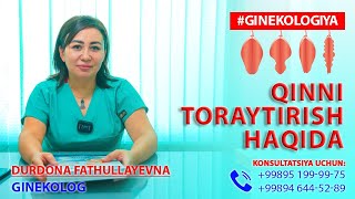 Ayollar jinsiy azosini qinni toraytirish haqida  Dr Durdona Fathullayevna 998946445289 [upl. by Ax678]