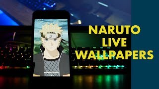 NARUTO LIVE WALLPAPERS  iPhone amp Android GiFs [upl. by Coffeng910]