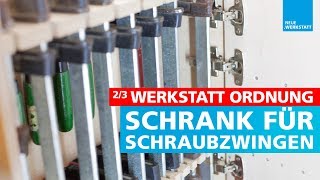 Schraubzwingen Schrank 23  Aufbewahrung Regal bzw Halterung  Topfscharniere  Tür anbringen [upl. by Selrahc]