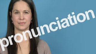 How to Pronounce PRONUNCIATION in American English [upl. by Liu637]