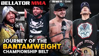 Explained The History of the Bantamweight Belt  Bellator MMA [upl. by Ellehcsor]