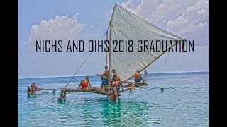 2018 NICHS AND OIHS GRADUATION ROUGH CUT VLOG [upl. by Aniratak63]