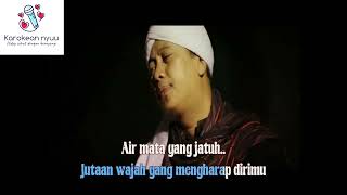 ya RosulALLAH opick feat hafiz hamidun karaoke [upl. by Lucila]