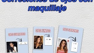 Correcciones De Ojos Con Maquillaje [upl. by Fidellas962]