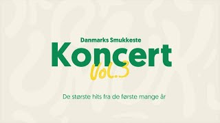 Danmarks Smukkeste Koncert vol 3 [upl. by Ayikan]