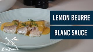 Lemon Beurre Blanc Sauce  Ep 9 [upl. by Sosna]