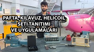 Pafta Kılavuz Helicoil Seti Tanıtımı Ve Uygulamaları [upl. by Graig677]