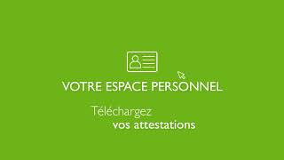 Tutoriel Espace personnel  Télécharger vos attestations [upl. by Ahsenek]