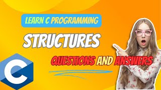 10th Tutorial QuestionAnswer Mastering STRUCTURES In C Programming  C Programming [upl. by Longfellow7]